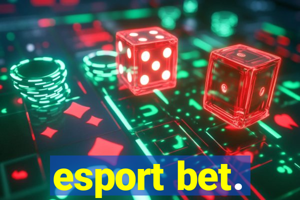 esport bet.